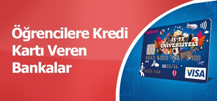 ogrenciye kredi karti veren bankalar kefilsiz kredi veren bankalar